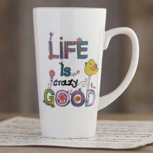 Natural Life “Life is  Crazy Good” Mug